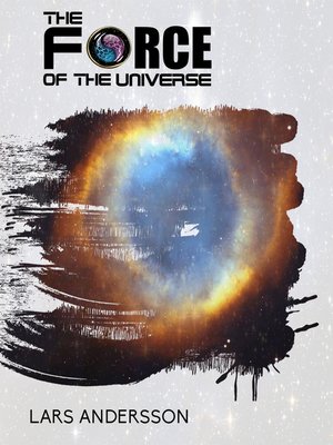 cover image of The Force of the Universe
